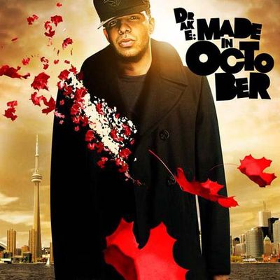 Drake - Made In October 2010