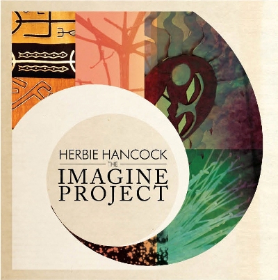 Herbie Hancock - The Imagine Project 2010