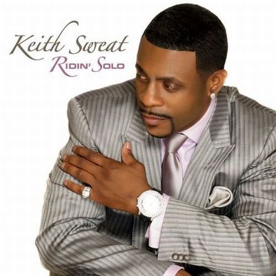 Keith Sweat-Ridin Solo 2010