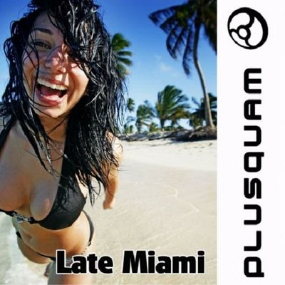 Late Miami (2010)