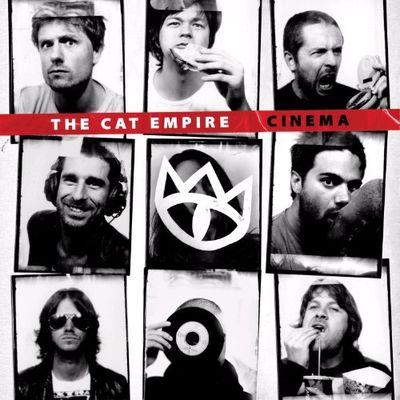 The Cat Empire - Cinema 2010