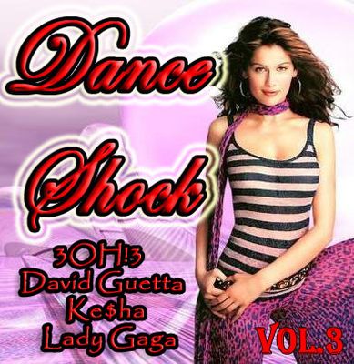 VA - Dance Shock Vol.3 (2010)