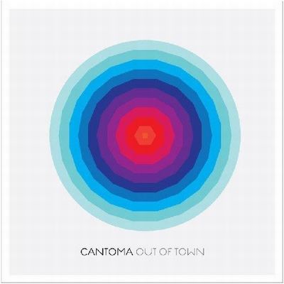 Cantoma - Out of Town 2010