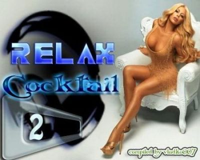 VA - Relax Cocktail 2 (2010)